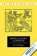 mctaggart anne - shame and guilt in chaucer