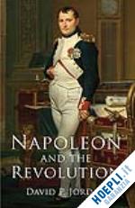 jordan d. - napoleon and the revolution