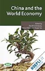 greenaway d. (curatore); milner c. (curatore); yao s. (curatore) - china and the world economy