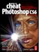 caplin steve - how to cheat in photoshop cs6