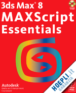 autodesk - 3ds max 8 maxscript essentials