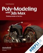 daniele todd; daniele todd - poly-modeling with 3ds max