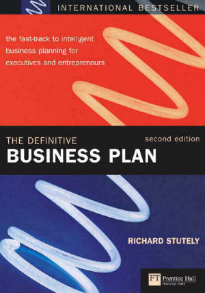 stutely r. - the definitive business plan