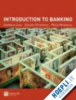 casu barbara; girardone claudia; molyneux philip - introduction to banking