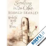 searle ronald - something in the cellar