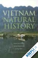 sterling eleanor; hurley martha maud; minh le duc - vietnam – a natural history