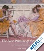 staley allen - the new painting of the 1860s – between the pre–raphaelites and the aesthetic movement