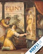 mcham sarah blake - pliny and the artistic culture of the italian renaissance – the legacy of the natural history