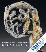 barnet peter; brandt michael - medieval treasures from hildesheim