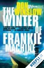 winslow don - the winter of frankie machine