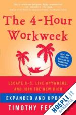 ferriss timothy - the 4-hour workweek