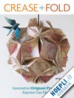 song sok - crease + fold. innovative origami projects anyone can make