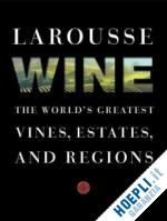 aa.vv. - larousse wine