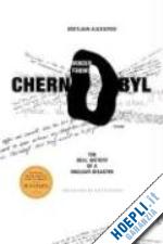 alexievich svetlana - voices from chernobyl: the oral history of a nuclear disaster