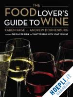 page karen; dornenburg andrew - the food lover's guide to wine