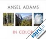adams ansel - anselm adams in color