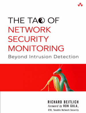 bejtlich r. - the tao of network security monitoring