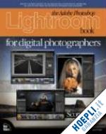 kelby scott - the adobe photoshop lightroom book for digital photographers