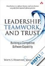humphrey watts s.; over james w. - leadership, teamwork, and trust