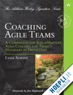 adkins lyssa - coaching agile teams