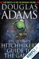 adams douglas - the ultimate hitchhiker's guide to the galaxy