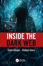 ozkaya erdal; islam rafiqul - inside the dark web