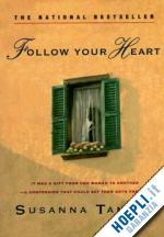 tamaro susanna - follow your heart