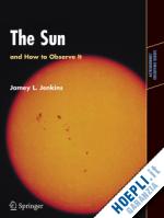 jenkins jamey l. - the sun and how to observe it