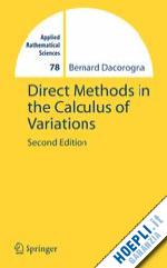 dacorogna bernard - direct methods in the calculus of variations