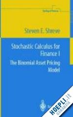 shreve steven - stochastic calculus for finance i