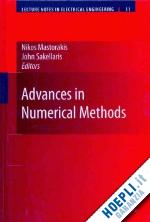 mastorakis nikos (curatore); sakellaris john (curatore) - advances in numerical methods