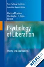 montero maritza (curatore); sonn christopher c. (curatore) - psychology of liberation