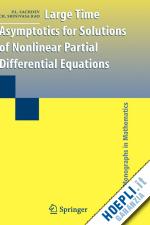 sachdev p.l.; srinivasa rao ch. - large time asymptotics for solutions of nonlinear partial differential equations
