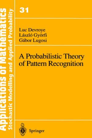 A Probabilistic Theory Of Pattern Recognition Devroye