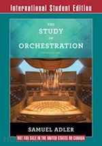 adler samuel - the study of orchestration – with audio and video recordings