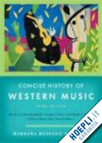 hanning barbara - concise history of western music