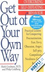 goulston mark; goldberg philip - get out of your own way