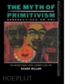 hiller susan (curatore) - the myth of primitivism