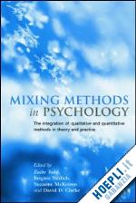 todd zazie (curatore); nerlich brigitte (curatore); mckeown suzanne (curatore); clarke david d. (curatore) - mixing methods in psychology