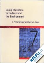 cook penny a.; wheater c. phillip - using statistics to understand the environment
