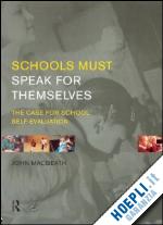 macbeath john - schools must speak for themselves