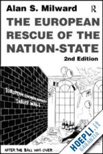 milward alan - the european rescue of the nation state