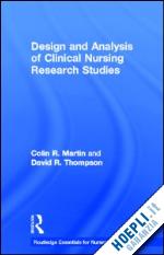 colin r martin; david r thompson - design and analysis of clinical nursing research studies