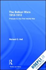 hall richard c. - the balkan wars 1912-1913