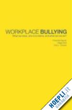 rayner charlotte; hoel helge; cooper cary - workplace bullying