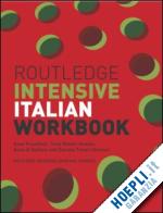 proudfoot anna; kneale tania batelli; stefano anna di; gennari daniela treveri - routledge intensive italian workbook