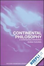 cutrofello andrew - continental philosophy