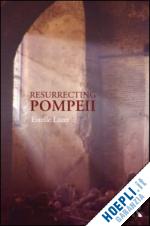 lazer estelle - resurrecting pompeii