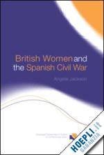 jackson angela - british women and the spanish civil war