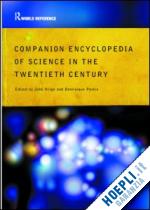 krige john (curatore); pestre dominique (curatore) - companion encyclopedia of science in the twentieth century